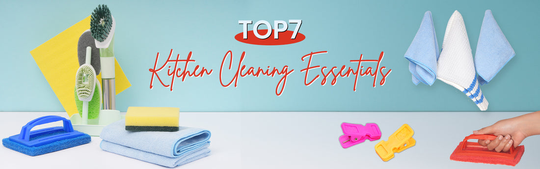 Top 7 Kitchen Cleaning Essentials